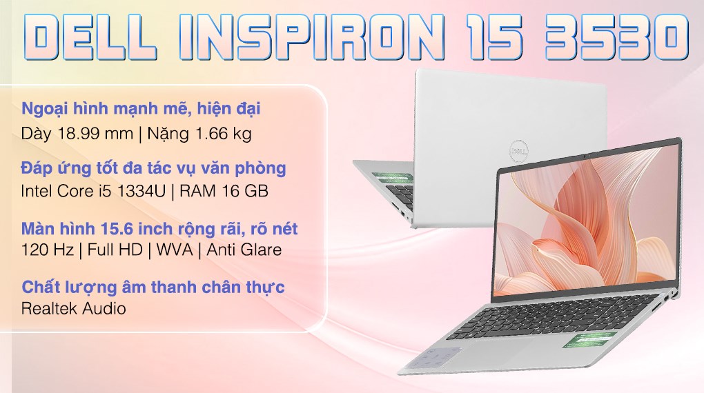 Laptop Dell Inspiron 3530 N3530-i5U085W11SLU (Intel Core i5-1334U | 8GB | 512GB | 15.6 inch FHD | Win 11 | Office)