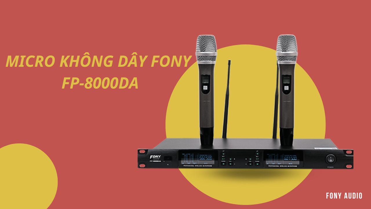 Micro không dây FONY FP-8000DA