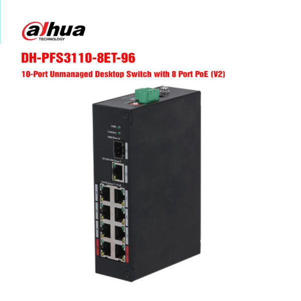 Switch PoE Dahua DH-PFS3110-8ET-96 8 port, công suất cao 96W, cấp nguồn camera IP