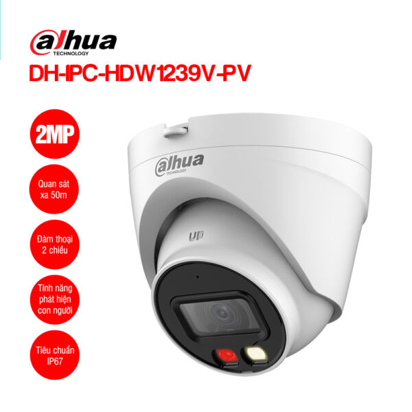 Camera IP Dahua DH-IPC-HDW1239V-PV 2MP Full Color Dome Tích Hợp Còi & Đèn
