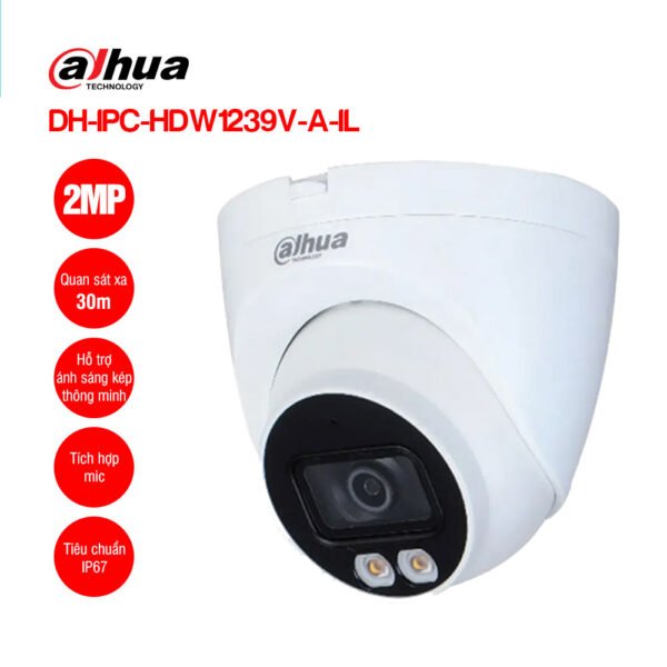 Camera IP Dahua DH-IPC-HDW1239V-A-IL 2MP Full Color Ánh Sáng Kép