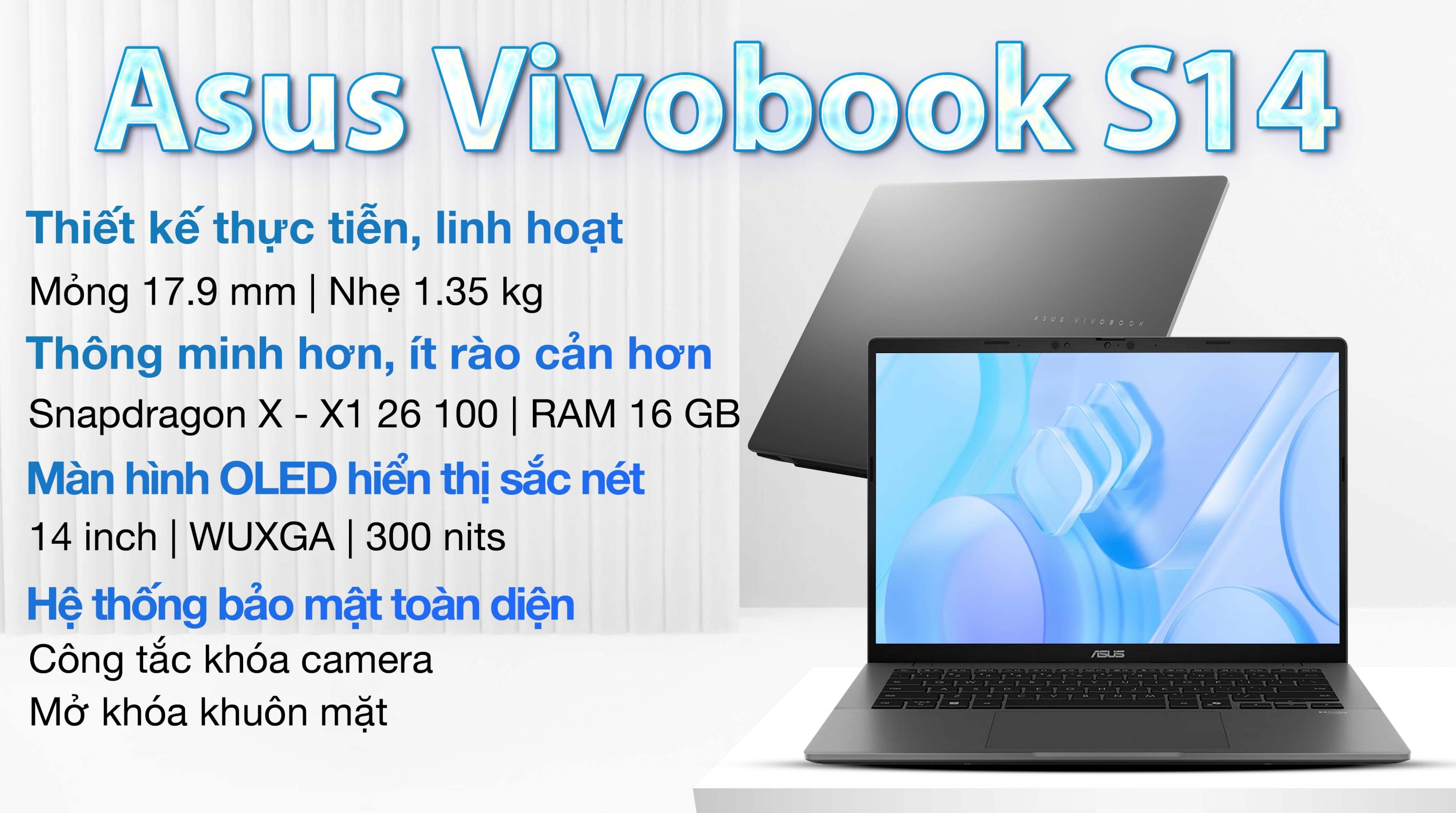 ASUS Vivobook S14 Snapdragon X X1-26100 RAM 16GB SSD 512GB 14