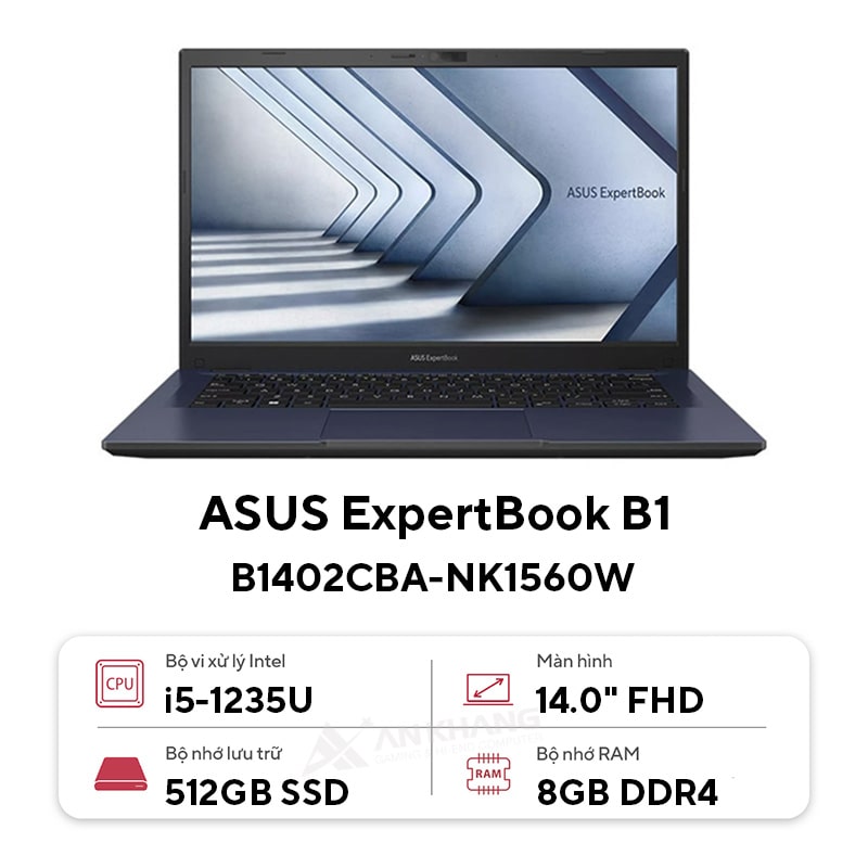 Laptop ASUS ExpertBook B1 B1402CBA-NK1560W (Intel Core i5-1235U | 8GB DDR4 | 512GB | Intel UHD Graphics | 14 inch FHD | Windows 11 Home | Đen)