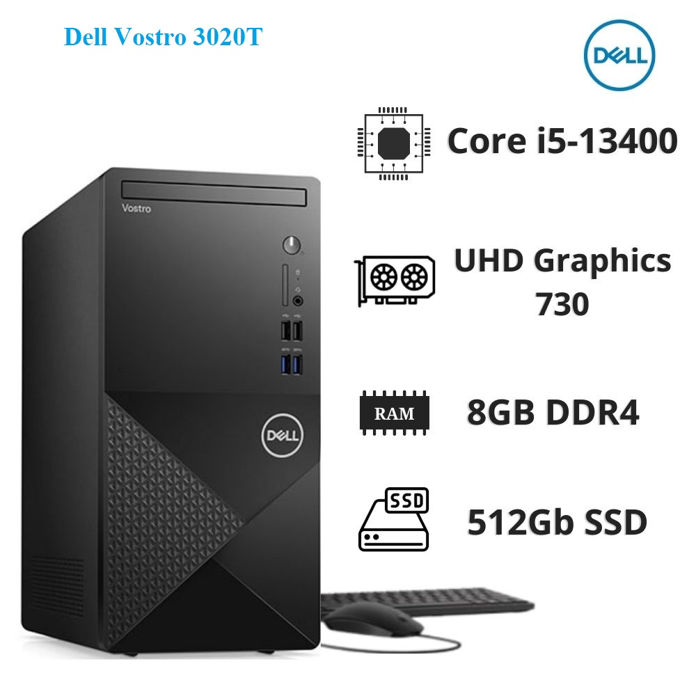 PC Dell Vostro 3020 Tower 6FM7X11 (i5-13400/ 8GB/ 512GB SSD/ Wifi + BT/ Key/ Mouse/ Win11/ 1Y)